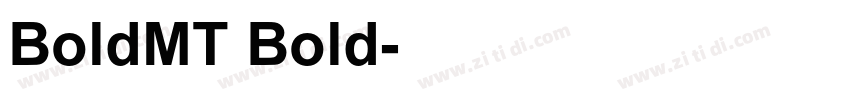 BoldMT Bold字体转换